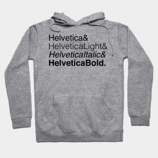 Helvetica List Hoodie